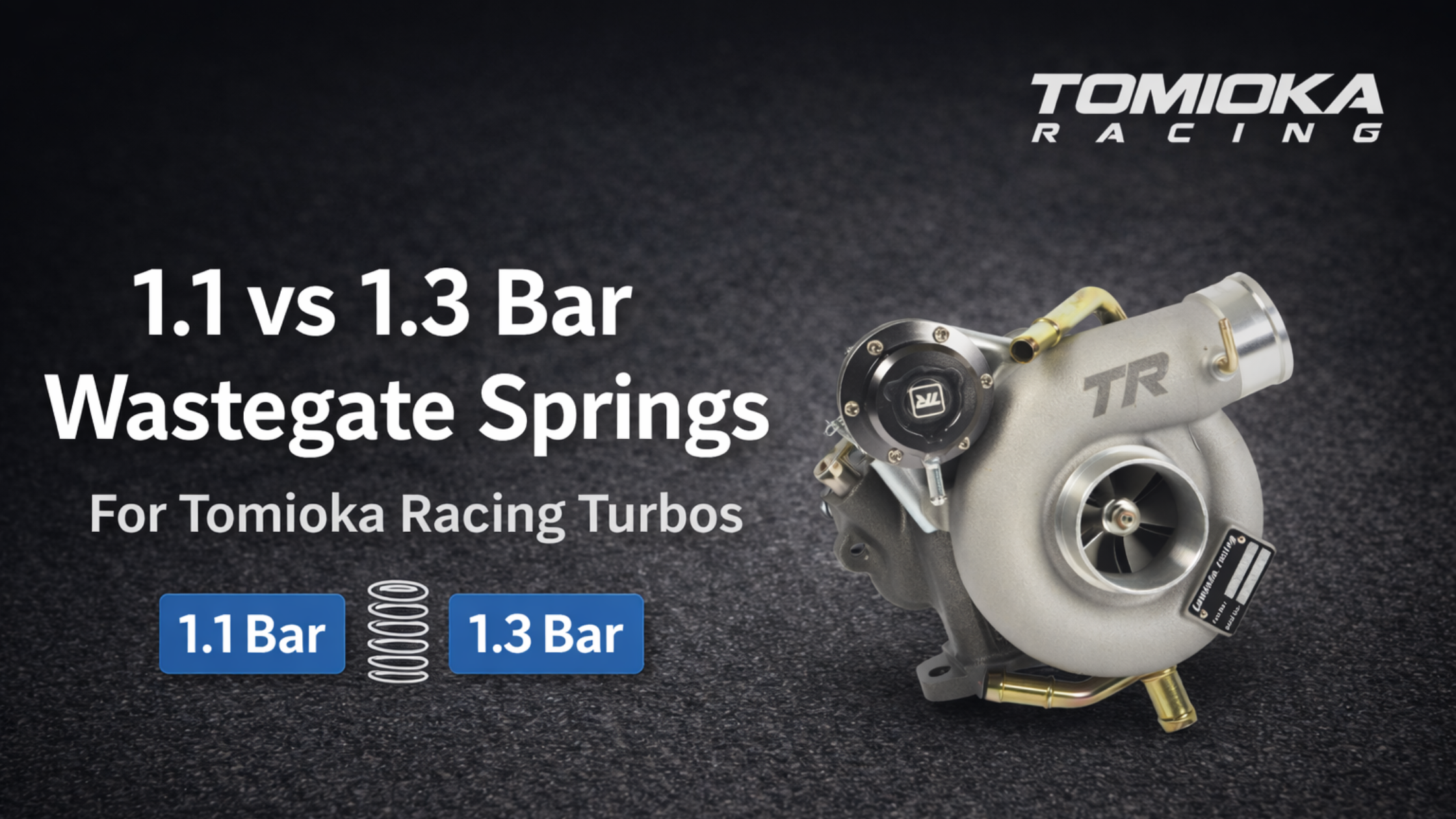 1.1 vs 1.3 Bar Wastegate Springs for Tomioka Racing Turbos